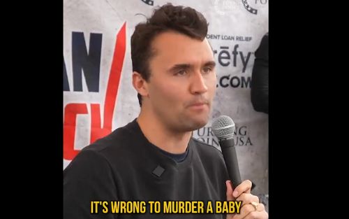 Charlie Kirk Condemned Abortion: It's Wrong to Murder a Baby